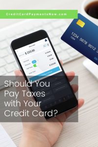 Should You pay taxes with your credit card_