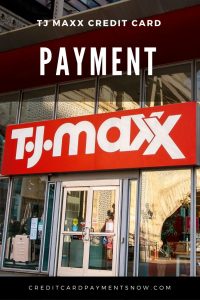 TJ Maxx Credit Card Payment Methods - Credit Card Payments