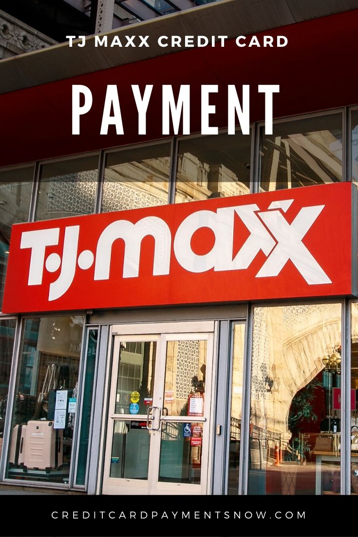 TJ MAXX CREDIT CARD PAYMENT METHODS