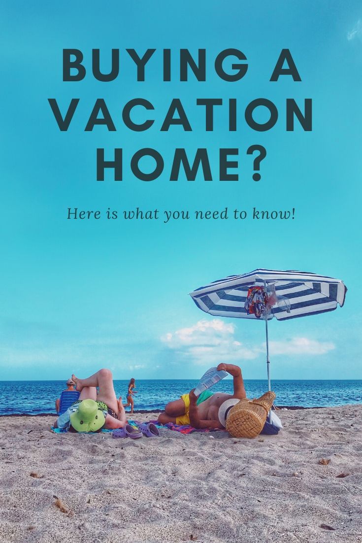 Buying a Vacation Home_