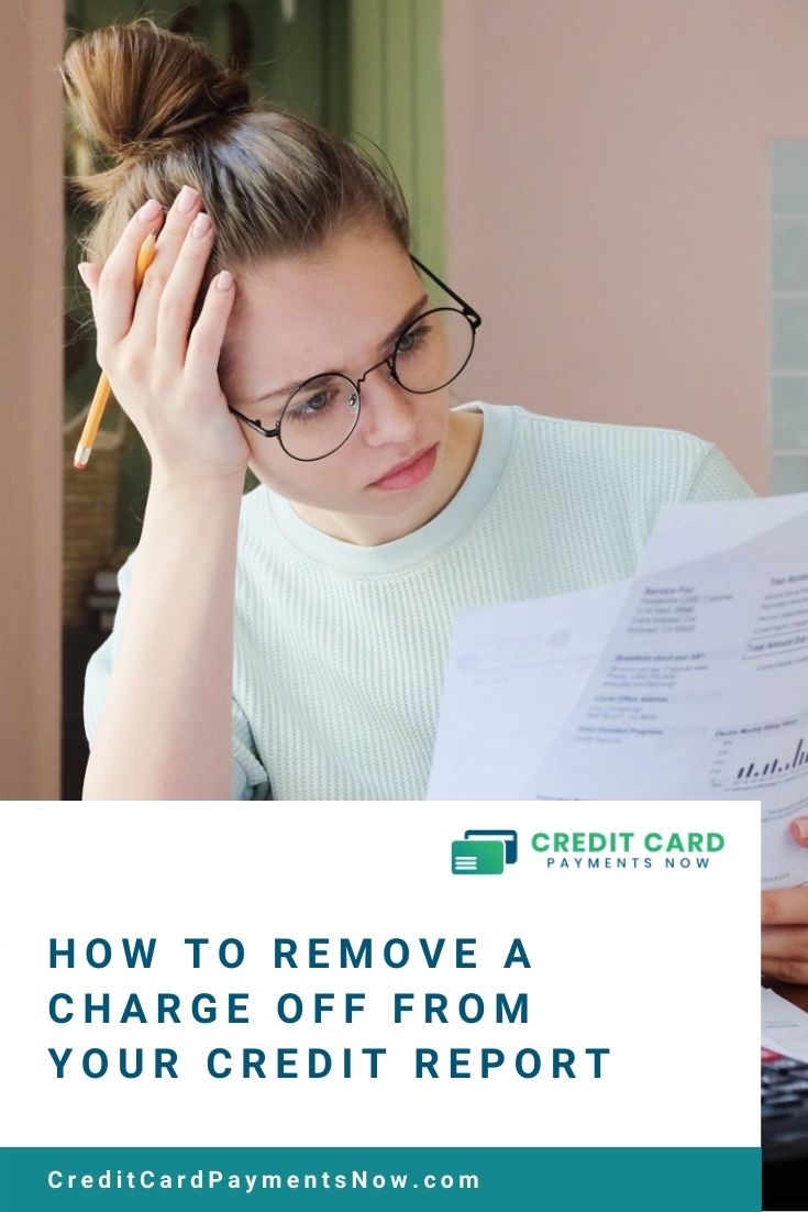 how-to-remove-a-charge-off-from-your-credit-report-credit-card-payments